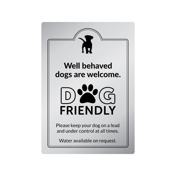 210x297mm Well Behaved Dogs Welcome